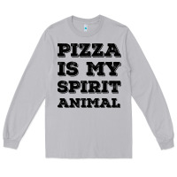 Moon Dust Pizza Is My Spirit Animal Long Sleeve Tee - Bettercallsaul