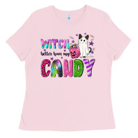 Bubblegum Pink Witch better have my candy Ladies Tee - NancyCooperArtShop