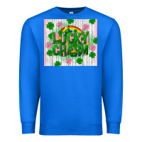 True Royal lucky charm st patricks day Premium Sweatshirt - FaDigitalArtStudio