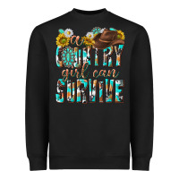 Western A Country Girl Can Survive Heavyweight Sweatshirt | Teevron