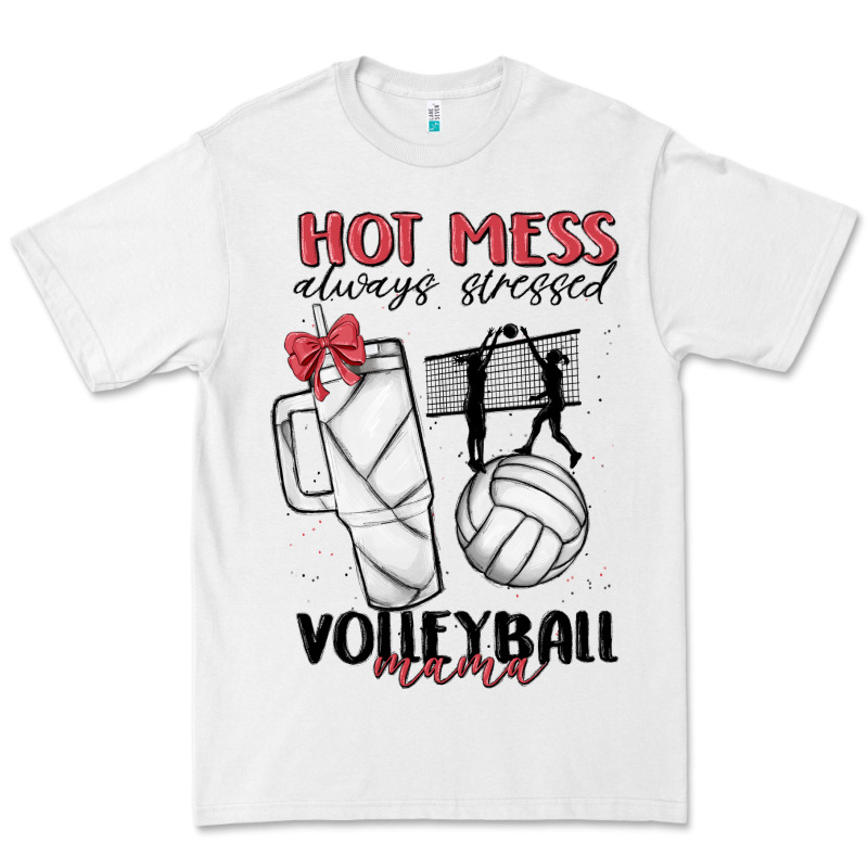 Hot Mess Always Stressed Volleyball Mama Premium Tee by MaliasSmallBusiness | Teevron