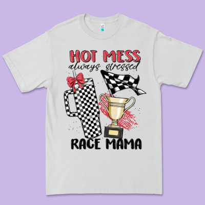 Hot Mess Always Stressed Race Mama Premium Tee Designed By Maliassmallbusiness