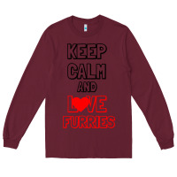 Burgundy Keep Calm And Love Furries Long Sleeve Tee - Bettercallsaul