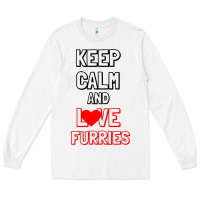White Keep Calm And Love Furries Long Sleeve Tee - Bettercallsaul
