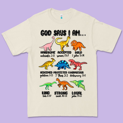 God Says I Am Dinosaurs Handsome Premium Tee Designed By Maliassmallbusiness