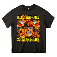 Asphalt Western Hell Was Full So I Came Back Heavy Core Tee - LillyAllenDesigns