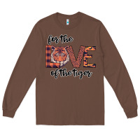 Chestnut For The Love Of The Tiger Long Sleeve Tee - Bettercallsaul