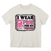 Cream i wear pink for my mom breast cancer awareness Heavy Core Tee - Jasminsmagicworld