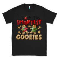 Black I Teach The Smartest Cookies Classic Tee - LillyAllenDesigns