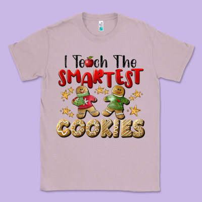 I Teach The Smartest Cookies Classic Tee Designed By Lillyallendesigns
