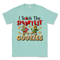 Seafoam I Teach The Smartest Cookies Classic Tee - LillyAllenDesigns
