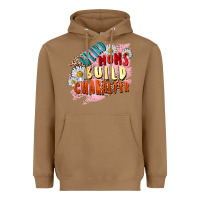 Toasted Coconut Weird moms build character Mother's Day Heavyweight Hoodie - FaDigitalArtStudio