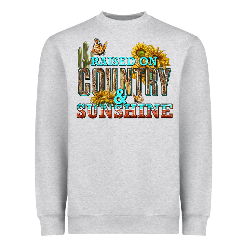 Raised On Country And Sunshine Heavyweight Sweatshirt by texasbilliewilder | Teevron