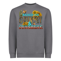 Storm Raised on Country and Sunshine Heavyweight Sweatshirt - texasbilliewilder