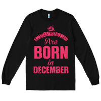 Black LEGENDS ARE BORN İN DECEMBER Long Sleeve Tee - Bettercallsaul