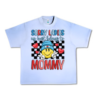 Grape Ice sorry ladies my heart belongs to mommy Urban Heavy Tee - LillyAllenDesigns