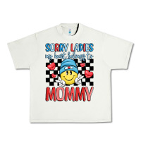 Sorry Ladies My Heart Belongs To Mommy Urban Heavy Tee | Teevron