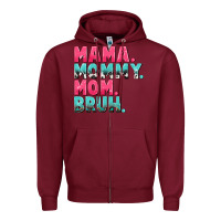 Burgundy Mama Mommy Mom bruh Mother's Day Zipper Hoodie - CowGirlArtShop