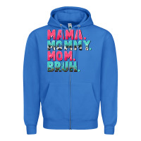 True Royal Mama Mommy Mom bruh Mother's Day Zipper Hoodie - CowGirlArtShop