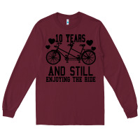Burgundy 10 Years And Still Enjoying The Ride Long Sleeve Tee - Bettercallsaul