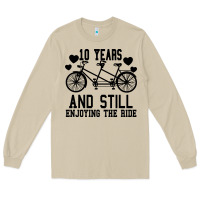 10 Years And Still Enjoying The Ride Long Sleeve Tee | Teevron