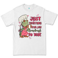 White waiting for my sourdough to rise Premium Tee - MaliasSmallBusiness