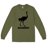 Army Green ALLEGEDLY FUNNY OSTRICH Long Sleeve Tee - Bettercallsaul