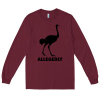 Burgundy ALLEGEDLY FUNNY OSTRICH Long Sleeve Tee - Bettercallsaul
