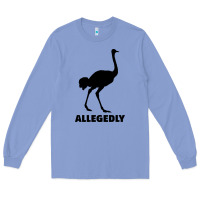 Colony Blue ALLEGEDLY FUNNY OSTRICH Long Sleeve Tee - Bettercallsaul