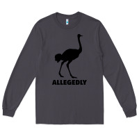 Smoke ALLEGEDLY FUNNY OSTRICH Long Sleeve Tee - Bettercallsaul