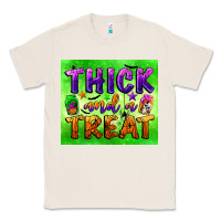 Natural thick and a treat Classic Tee - BundleAndBundleShop