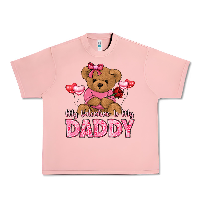 My Valentine Is My Daddy Urban Heavy Tee by LillyAllenDesigns | Teevron