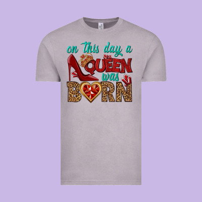 On This Day A Queen Was Born Vintage Tee Designed By Bundleandbundleshop