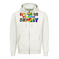 Oatmeal Heather It's okay to say Gay pride Zipper Hoodie - CowGirlArtShop