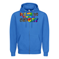 True Royal It's okay to say Gay pride Zipper Hoodie - CowGirlArtShop