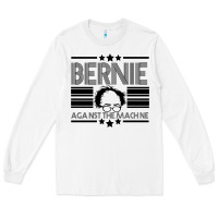 White Bernie Against The Machine Long Sleeve Tee - Bettercallsaul
