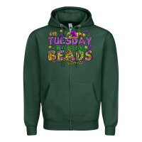 Sports Green On Tuesday we wear beads Zipper Hoodie - HowdyJamesFarm