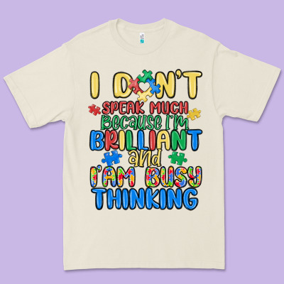 Dont Speak Much Because Im Brilliant Premium Tee Designed By Maliassmallbusiness