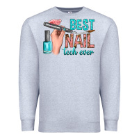 Heather Grey best nail tech ever bbs Premium Sweatshirt - BundleAndBundleShop