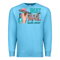 Ocean Blue best nail tech ever bbs Premium Sweatshirt - BundleAndBundleShop