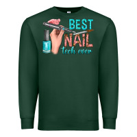 Sports Green best nail tech ever bbs Premium Sweatshirt - BundleAndBundleShop