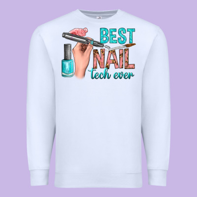 Best Nail Tech Ever Bbs Premium Sweatshirt Designed By Bundleandbundleshop