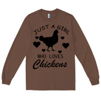 Chestnut Just A Girl Who Love Chickens Long Sleeve Tee - Bettercallsaul