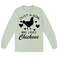 Matcha Just A Girl Who Love Chickens Long Sleeve Tee - Bettercallsaul