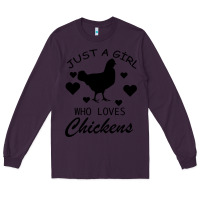 Plum Just A Girl Who Love Chickens Long Sleeve Tee - Bettercallsaul