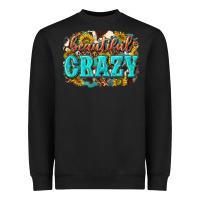 Black Western Beautiful Crazy Heavyweight Sweatshirt - texasbilliewilder