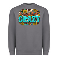 Storm Western Beautiful Crazy Heavyweight Sweatshirt - texasbilliewilder