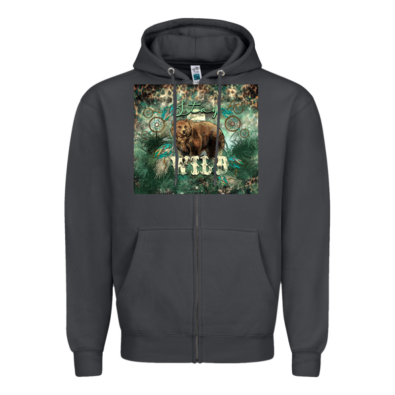 Stay Wild Bear Tumbler Zipper Hoodie by HowdyJamesFarm | Teevron