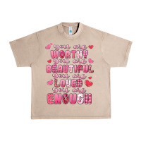French Oak you are worthy beautiful loved enough valentines Urban Heavy Tee - LillyAllenDesigns