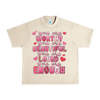 Sandshell you are worthy beautiful loved enough valentines Urban Heavy Tee - LillyAllenDesigns